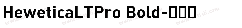 HeweticaLTPro Bold字体转换